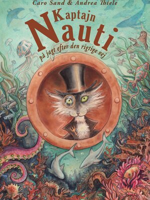 cover image of Kaptajn Nauti på jagt efter den rigtige vej